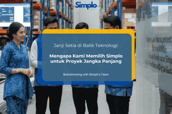 Warehouse Management System (WMS): Solusi Simplo untuk Transformasi Digital Gudang Anda - Simplo
